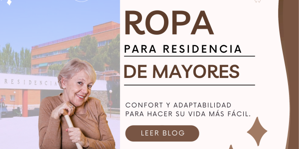 Ropa para residencia de mayores