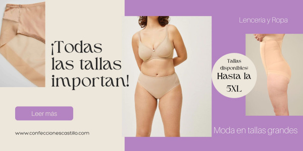 ¡Todas las tallas importan! Moda en tallas grandes